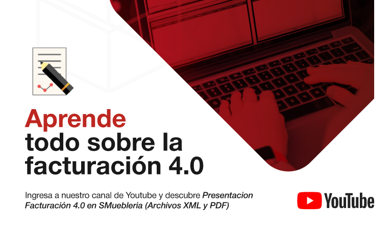 Facturación 4.0: Mejorando la gestión de SMueblería